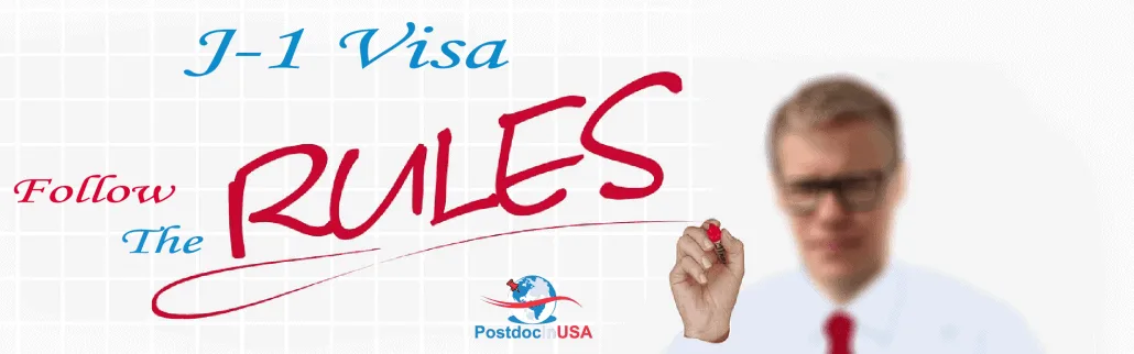 J-1 Visa Follow the rules